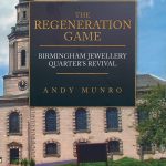 The Regeneration Game by Andy Munro and published by Amberley Press